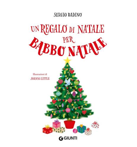 Un regalo di Natale per Babbo Natale - Sergio Badino - 2