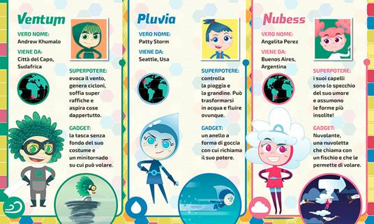 Avventure salvapianeta! Meteoheroes. Ediz. a colori - Alessia Di Giovanni - 5