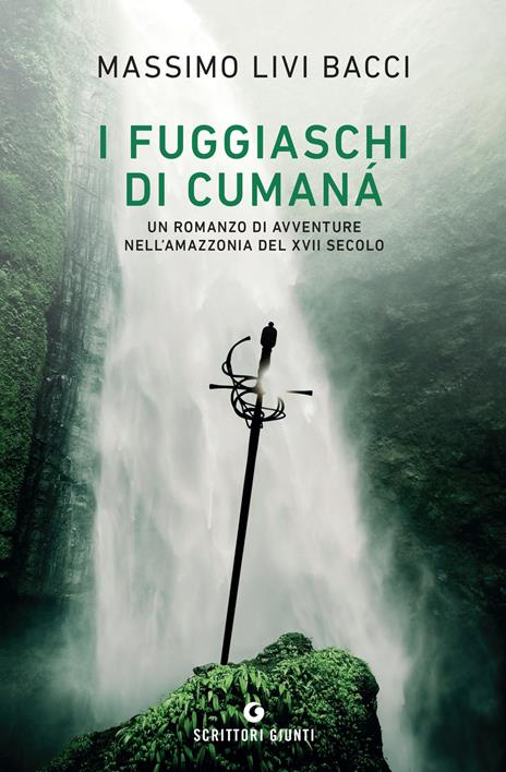 I fuggiaschi di Cumanà - Massimo Livi Bacci - copertina