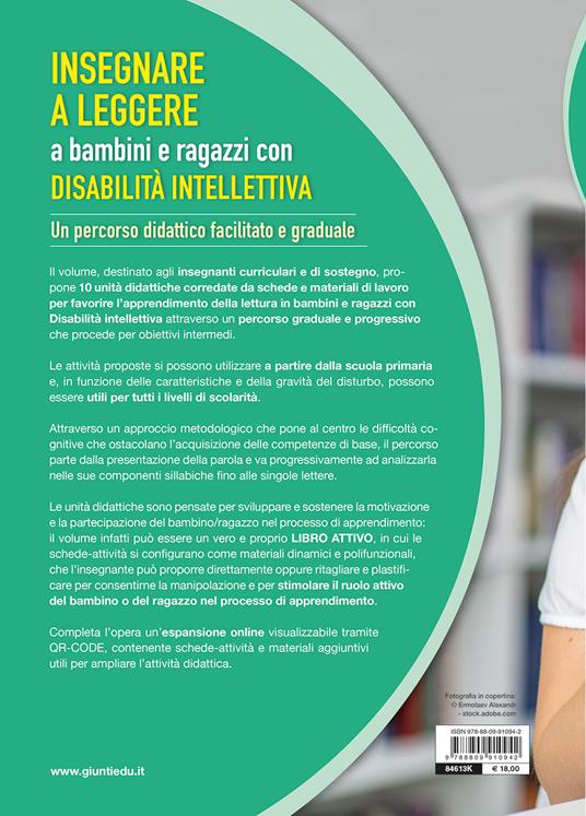 Insegnare a leggere a bambini e ragazzi con disabilità intellettiva. Un percorso didattico facilitato e graduale. Con espansione online - Renzo Vianello - 2