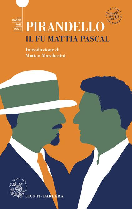 Il fu Mattia Pascal - Luigi Pirandello - ebook