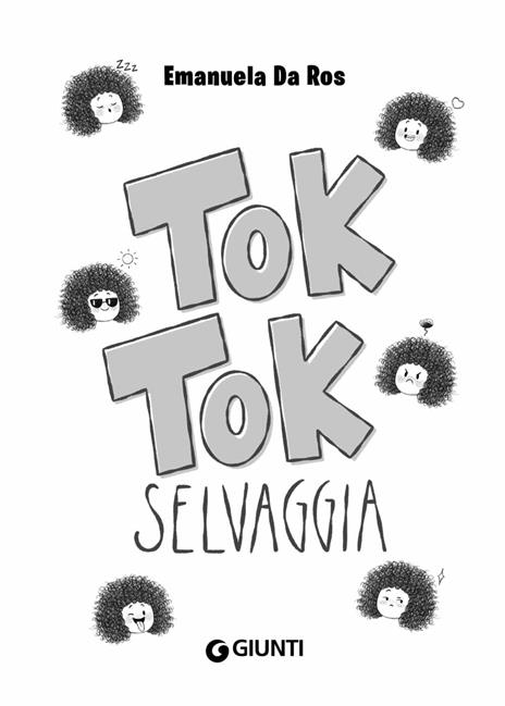 Tok Tok Selvaggia - Emanuela Da Ros - 2