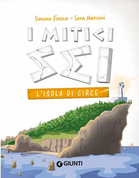 L'isola di Circe. I mitici sei - Simone Frasca,Sara Marconi - 3
