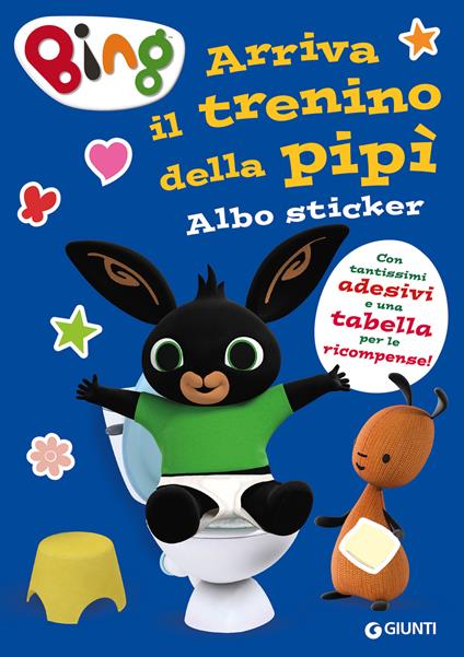 Arriva il trenino della pipì. Bing. Albo sticker. Ediz. a colori - copertina