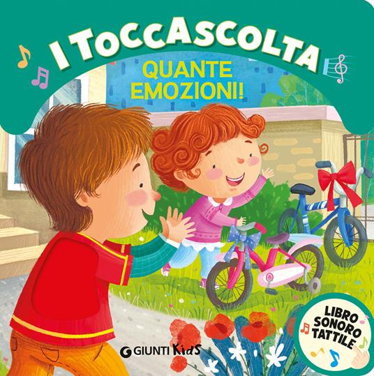 Quante emozioni! I toccascolta. Ediz. a colori - Martina Boschi - copertina