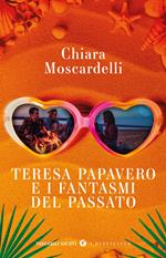 I fantasmi del passato. Teresa Papavero
