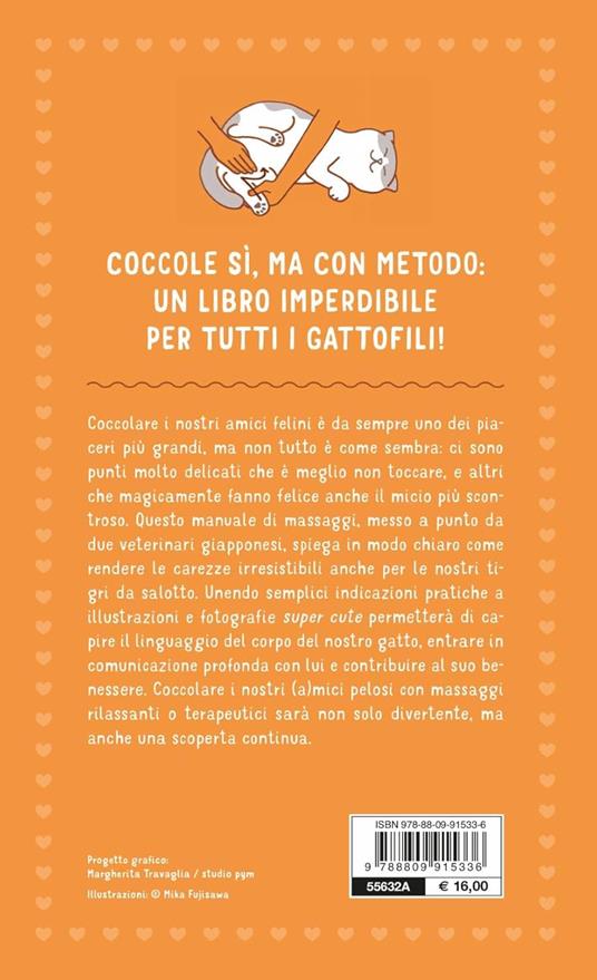 Coccole per gatti. Massaggi e carezze per felini felici - Takashi Ishino,Mana Aizawa - 5