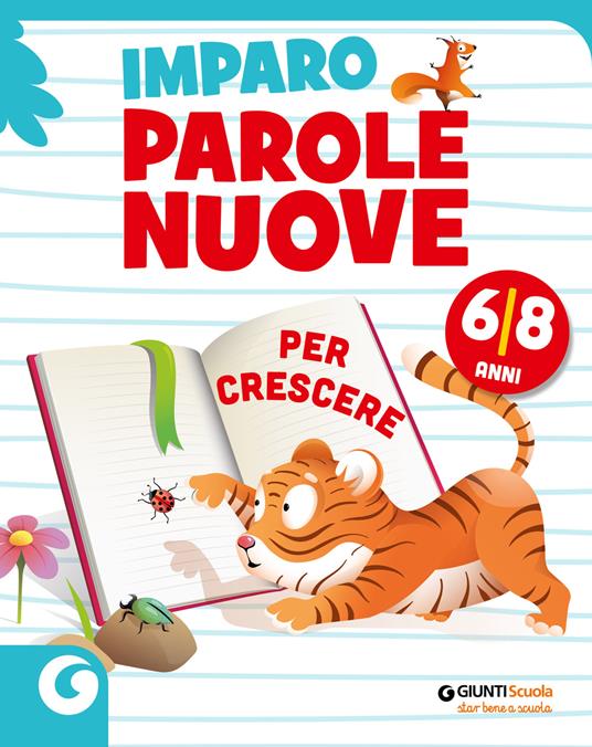 Imparo parole nuove. Per crescere. 6-8 anni - copertina