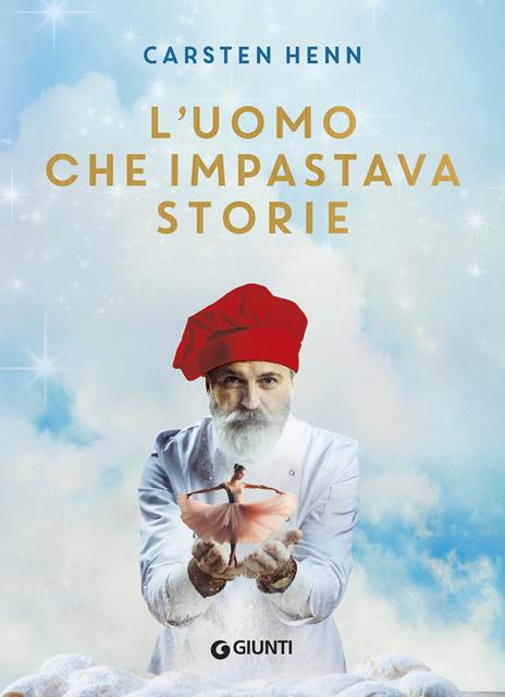 L'uomo che impastava storie - Carsten Henn - copertina