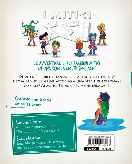 Il segreto delle sirene. I mitici sei - Simone Frasca,Sara Marconi - 7