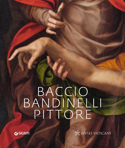 Baccio Bandinelli pittore. Ediz. a colori - copertina