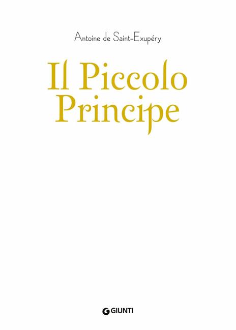 Il Piccolo Principe. Ediz. a colori - Antoine de Saint-Exupéry - 2