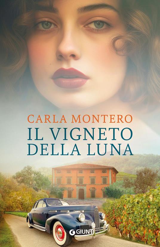 Il vigneto della luna - Carla Montero - copertina
