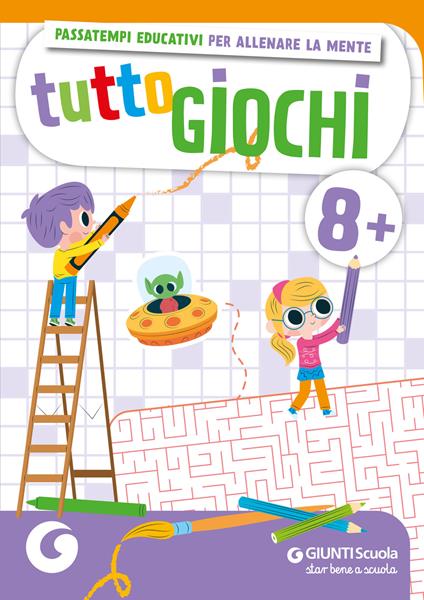 Tuttogiochi. 8 anni. Ediz. a colori - copertina