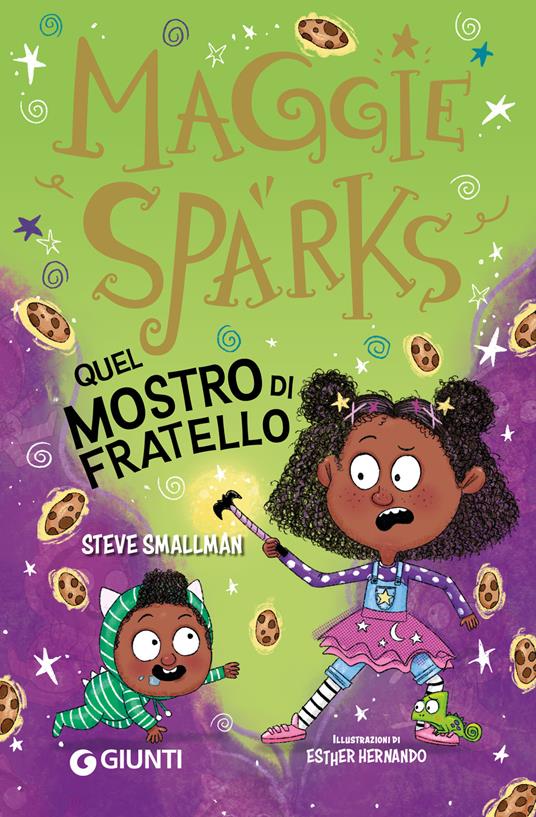 Quel mostro di fratello! Maggie Sparks - Steve Smallman,Esther Hernando,Marich Giulia - ebook