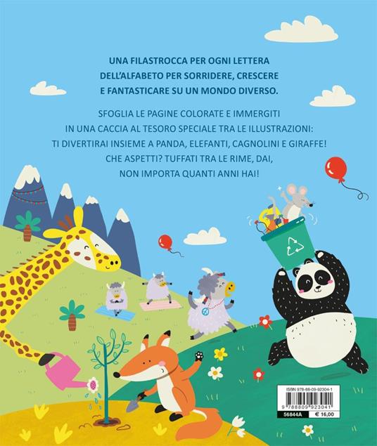 L'alfabeto dei grandi sogni. 26 filastrocche per il mondo che vorrei. Ediz. a colori - Eliana Cocca - 7