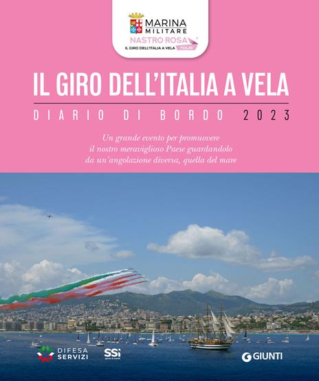 Il giro dell'Italia a vela. Diario di bordo 2023. Ediz. a colori - copertina