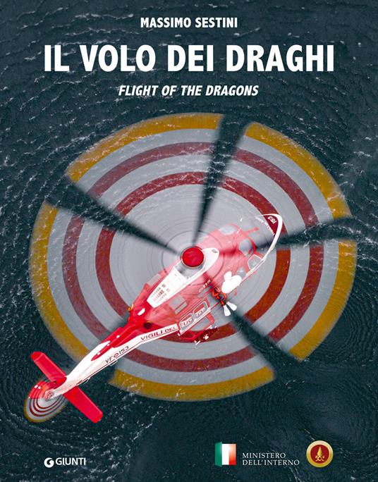 Il volo dei draghi. Flight of the dragons. Ediz. a colori - copertina