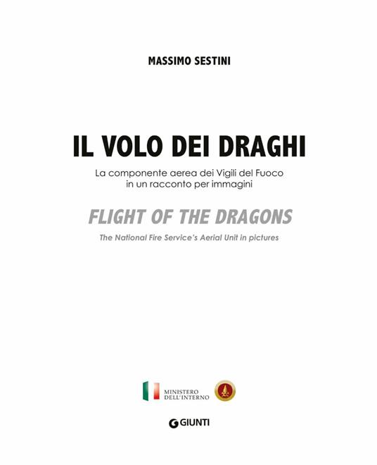 Il volo dei draghi. Flight of the dragons. Ediz. a colori - 2