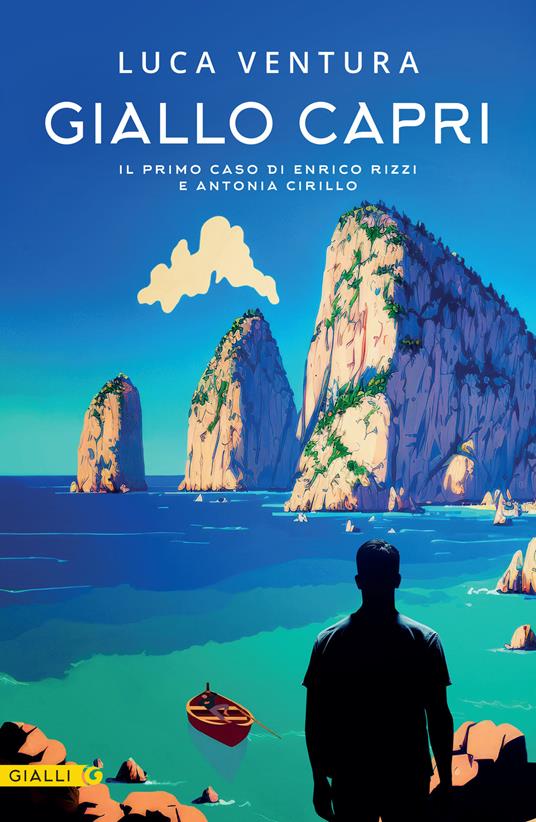 Giallo Capri. Il primo caso di Enrico Rizzi e Antonia Cirillo - Luca Ventura,Sara Congregati - ebook