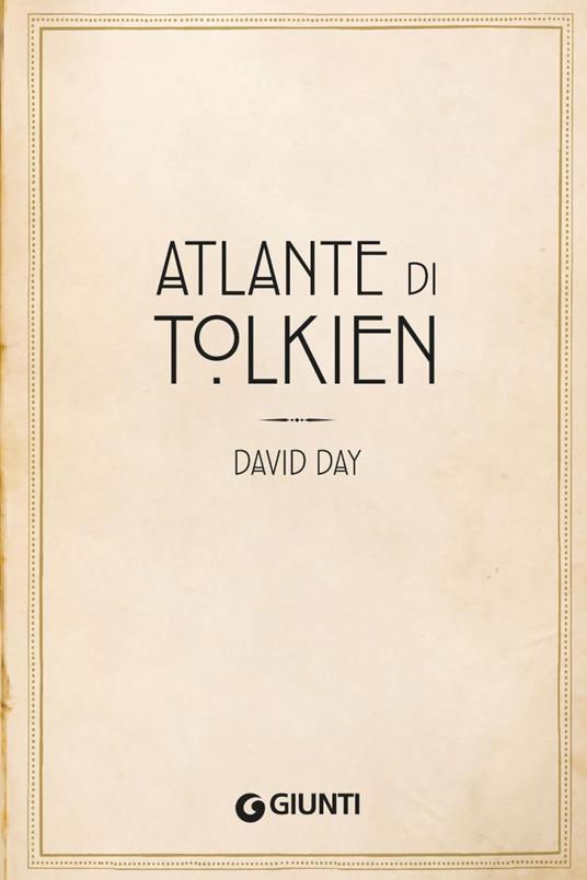 Atlante di Tolkien - David Day - 2