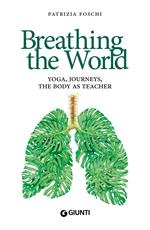 Breathing the World