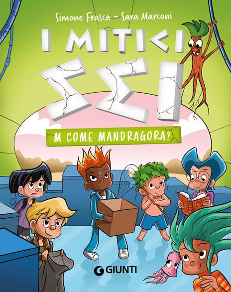 M come Mandragora? I mitici sei - Simone Frasca,Sara Marconi - copertina
