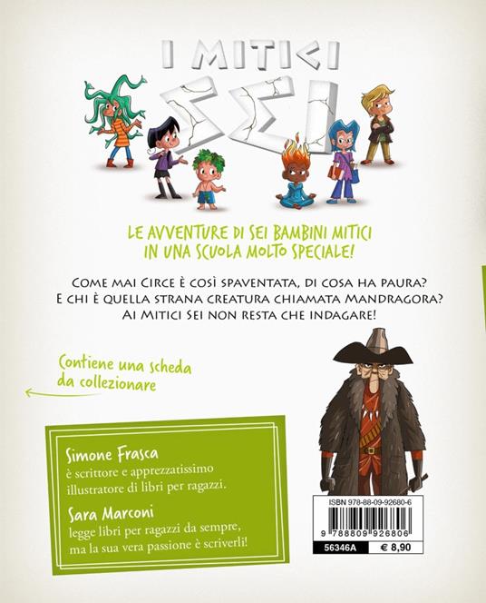 M come Mandragora? I mitici sei - Simone Frasca,Sara Marconi - 9