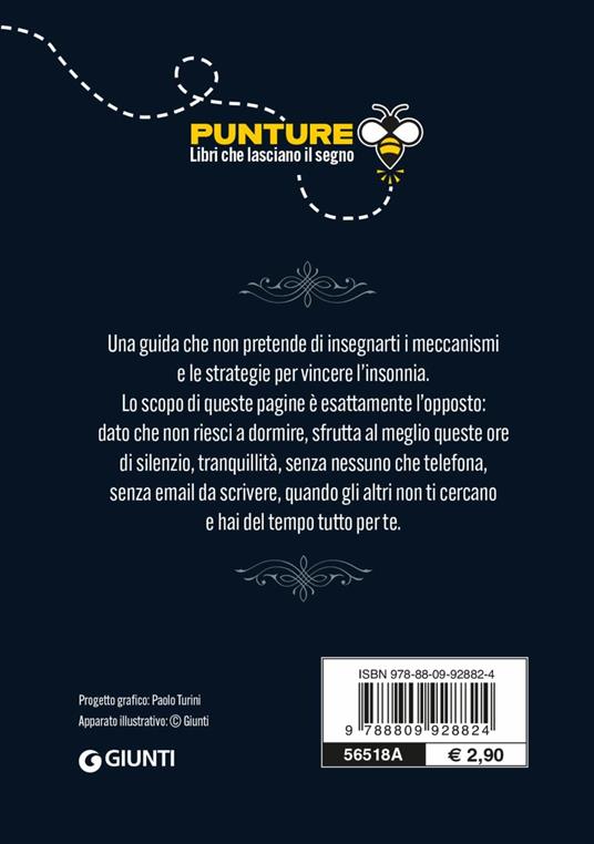 Cose da fare quando non si riesce a dormire. La guida pratica per sfruttare le notti insonni, senza disturbare chi ti sta accanto - Alberto Douglas Scotti - 2