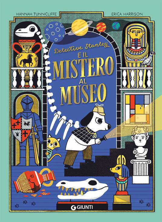 Detective Stanley e il mistero al museo. Ediz. a colori - Hannah Tunnicliffe - copertina