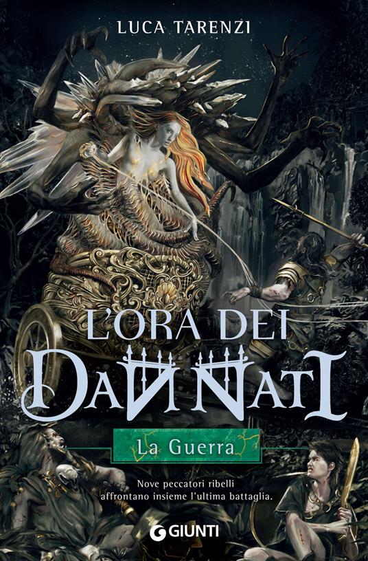 La guerra. L'ora dei dannati. Vol. 3 - Luca Tarenzi - ebook