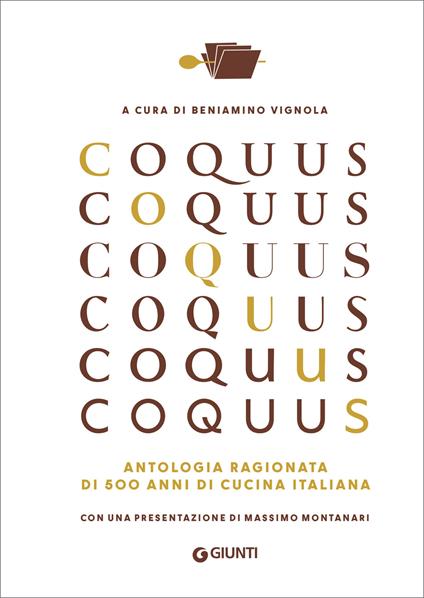 Coquus. Antologia ragionata di 500 anni di cucina italiana - Beniamino Vignola - ebook