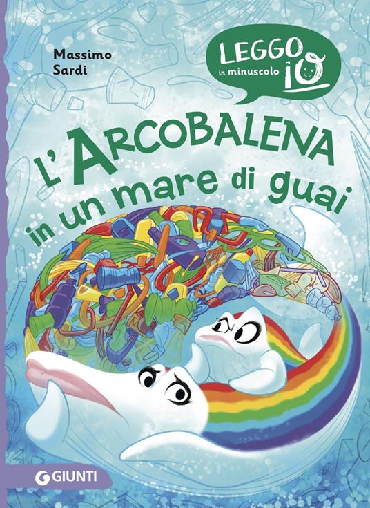 L' Arcobalena in un mare di guai - Massimo Sardi - ebook