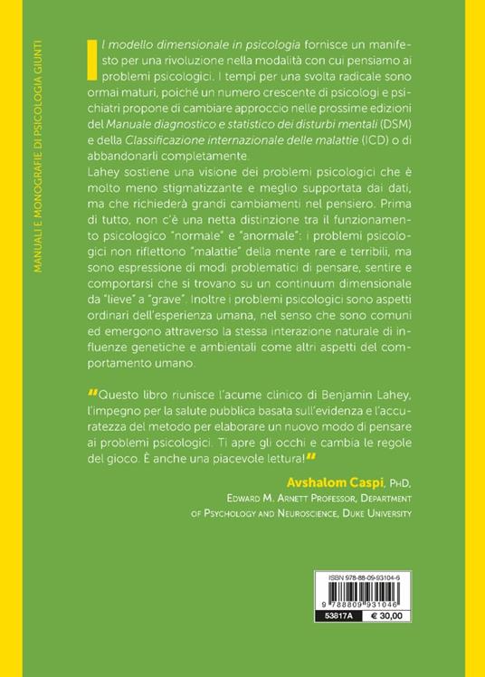 Il modello dimensionale in psicologia. Sostituire le categorie diagnostiche con un’alternativa maggiormente basata sulla scienza e meno stigmatizzante - Benjamin B. Lahey - 3