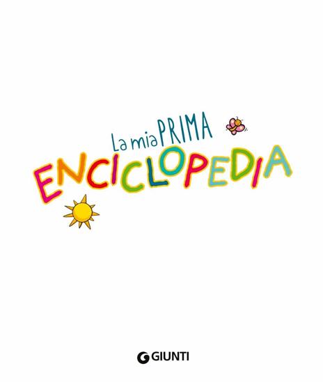 La mia prima enciclopedia. Ediz. a colori - 2