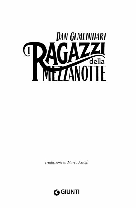 I ragazzi della mezzanotte - Dan Gemeinhart - 3