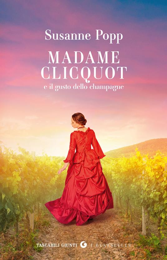 Madame Clicquot e il gusto dello champagne - Susanne Popp - copertina