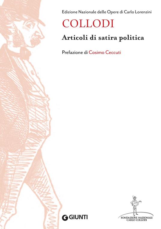 Articoli di satira politica - Fondazione nazionale Carlo Collodi - ebook