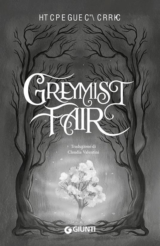 Greymist Fair. Ediz. italiana - Francesca Zappia - 3
