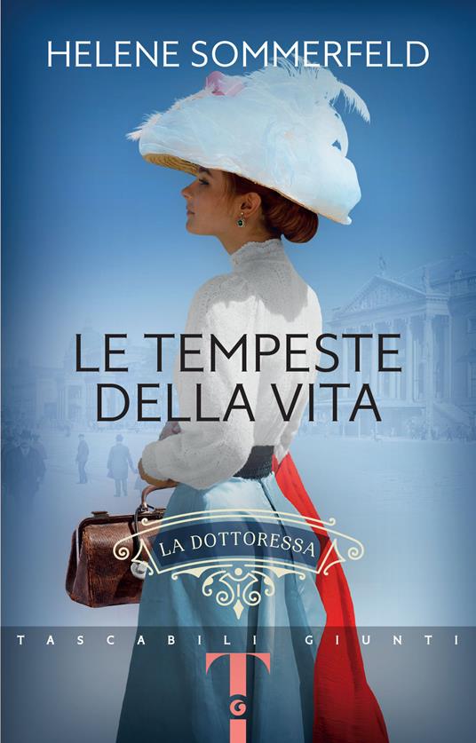 Le tempeste della vita. La dottoressa. Vol. 2 - Helene Sommerfeld - copertina