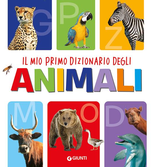 Il mio primo dizionario degli animali. Ediz. a colori - copertina