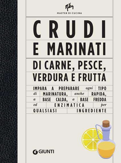 Crudi e marinati di carne, pesce, verdura e frutta - Alberto Citterio,Shamira Gatta,Allan Bay - ebook