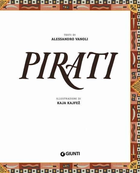 Pirati. Ediz. a colori - Alessandro Vanoli - 3