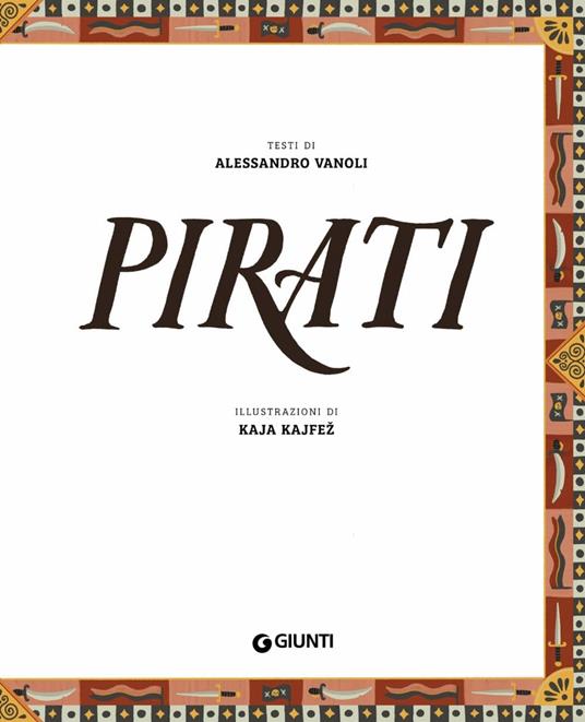 Pirati. Ediz. a colori - Alessandro Vanoli - 3