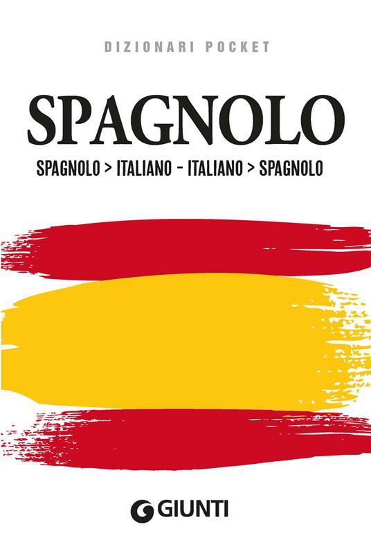 Dizionario spagnolo. Spagnolo-italiano, italiano-spagnolo - Enrico Miglioli - copertina
