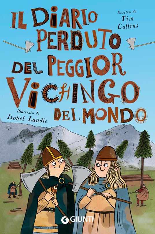 Il diario perduto del peggior vichingo del mondo - Tim Collins - copertina