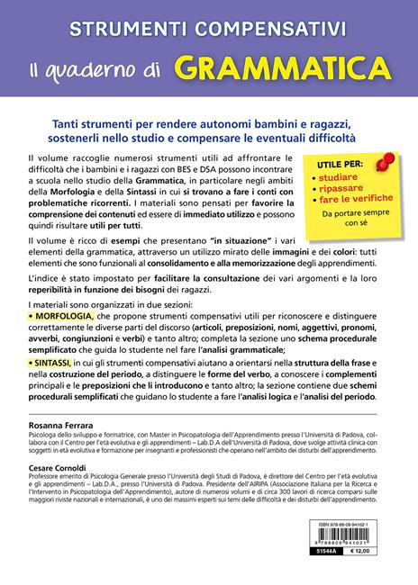 Strumenti compensativi. Il quaderno di grammatica. Morfologia e sintassi - Cesare Cornoldi,Rosanna Ferrara - 2