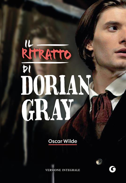 Il ritratto di Dorian Gray - Oscar Wilde,Luciana Pirè - ebook