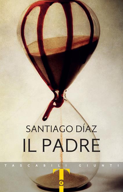 Il padre - Santiago Díaz,Silvia Rogai - ebook