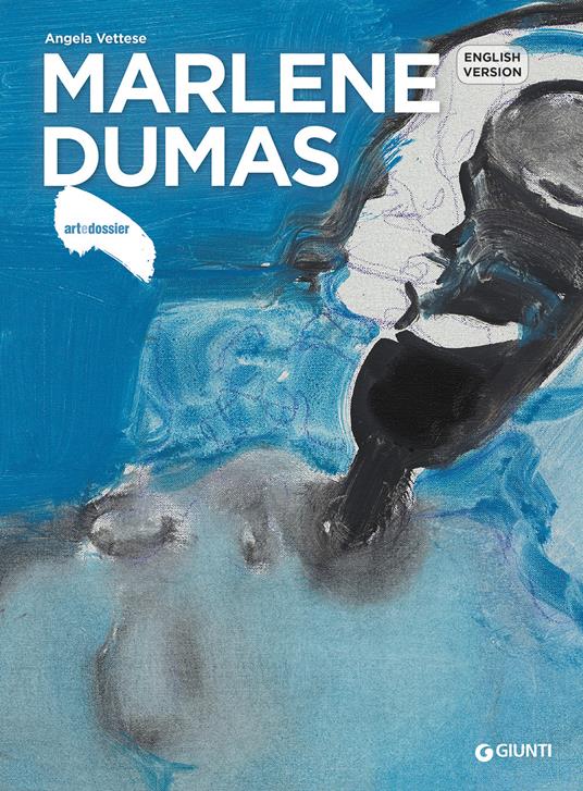 Marlene Dumas. Ediz. inglese - Angela Vettese - copertina